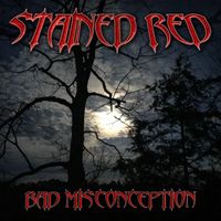 Bad Misconception (2021) by Stained Red