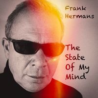 The State Of My Mind by Frank Hermans