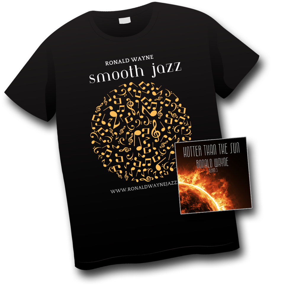 Black shirt with the words ronald wayne smooth jazz and a gold circle made with different music notes and a cd of the album hotter than the sun next to it.