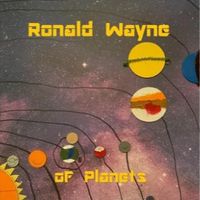 oF Planets by Ronald Wayne
