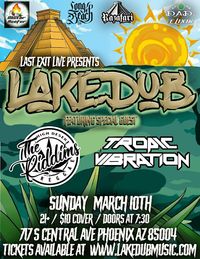 LakeDub + The Riddims + Tropic Vibration