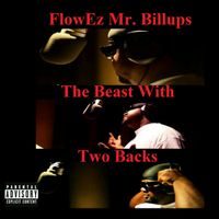 The Beast With Two Backs by FlowEz Mr. Billups