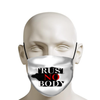 Trust No Body Face Masks 