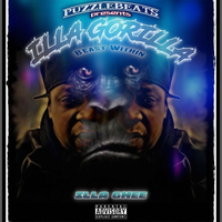 ILLAGORILLA (BEAST WITHIN) by PUZZLEBEATS (producer) feat ILLA GHEE