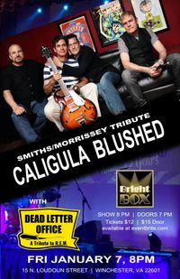 Caligula Blushed (Smiths/Morrissey) and Dead Letter Office (REM)