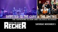 Caligula Blushed & The Gathering Gloom | The Smiths + The Cure at The Recher