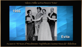 Valerie J Miller: Valerie Miller as Eva Peron in "Evita," Woodminster Amphitheatre, Oakland, CA. I received Woodminster "Performer of the Year" award for the role of Eva. So happy to see this photo! -Valerie J Miller
