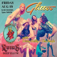 Glitter (Band) at RUINS w/ Remy Reilly + The Snafu