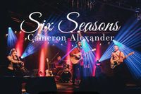 Cameron Alexander ~ Six Seasons Single launch 
