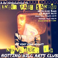 EARLY BIRD TICKETS - A Re Introduction To Inder Paul Sandhu - EARLY BIRD TICKETS 