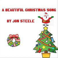A Beautiful Christmas by Jon Steele