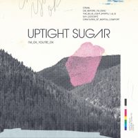 I'M OK, YOU'RE OK by Uptight Sugar