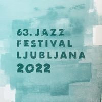 63. Jazz Festival Ljubljana - Big Band Orkestra Slovenske vojske & Izidor Leitinger