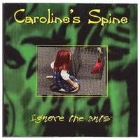 Ignore The Ants/Digital Download by CAROLINE'S SPINE OFFICIAL