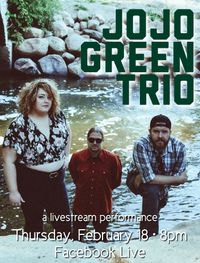 JoJo Green Trio - Livestream