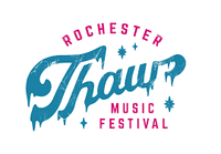 The Rochester Thaw Festival