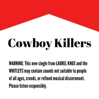 Cowboy Killers by Laurel Knox & the Whitleys