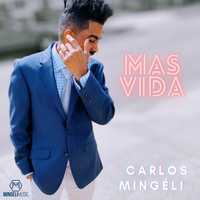 Mas Vida by CARLOS MINGELI
