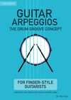 Guitar Arpeggios - The Drum Groove Concept