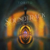 Soundtrack (For the Unwritten Film) by Tobito