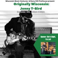 Duo LIVE @ Story Hill Firehouse w/Jonny T-Bird; Originally Wisconsin Music Series