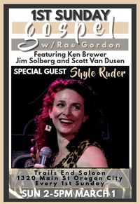 Rae Gordon 1st Sunday Gospel with Special Guest Shyle Ruder