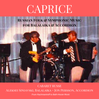 "CAPRICE" - Accordion & Russian Balalaika Variety: CD