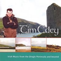 Irish music from the Dingle peninsula & beyond by Tim Edey
