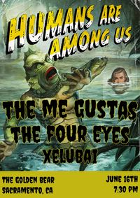 The Four Eyes / The Me Gustas / Xelubai