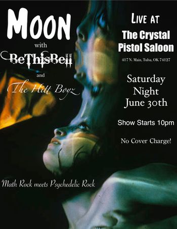 Poster for our show at Crystal Pistol Saloon in Tulsa 6/30/12
