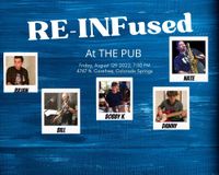 Re-INFused at The Pub (featuring Bill Emery, Danny Kaminski, Bob Kujawski, Julian Genova, and Nate McMahon)