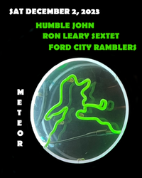 RON LEARY SEXTET, HUMBLE JOHN & THE FORD CITY RAMBLERS