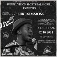 Luke Simmons @ Tunnel Visions Bar & Grill