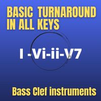 The Basic Turnaround in All Keys (Bass Clef Instruments)