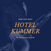 Hotel Kummer - Saxophone Quartet & Rhythm Section