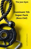 Dominant 7th Super Pack (Bass Clef Instruments)