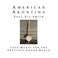 American Akonting by Paul Ely Smith