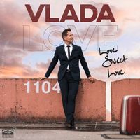 Love Sweet Love by VLADA