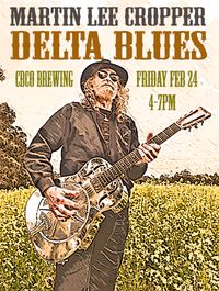 Martin Lee Cropper Live Delta Blues at CBCo Brewing 