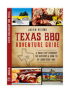 Texas BBQ Adventure Guide - Signed Copy