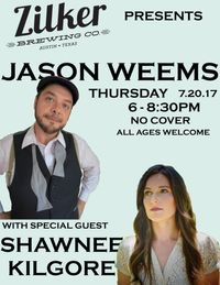 Jason Weems @ Zilker Brewing with special guest Shawnee Kilgore!