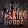 The Talking Hours: Compact Disc