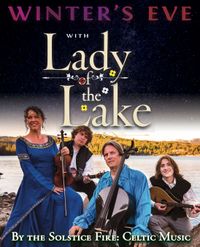 Winter's Eve with Lady of the Lake