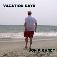 Jon Garey @ Stage It : Selections from Vacation Days