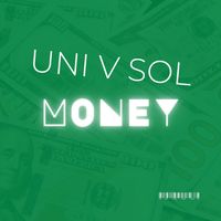Money by Uni V. Sol