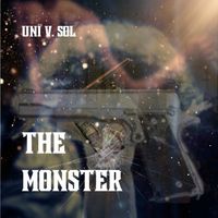 The Monster EP by Uni V. Sol