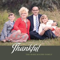 Thankful by Mark Rogers Family