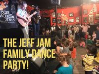 The Jeff Jam Family Dance Party!