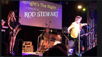 "Tonight's The Night" A Tribute to Rod Stewart            