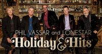 Phil Vassar and LoneStar Holiday & Hits Tour